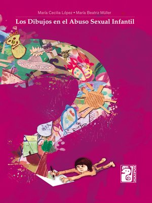 cover image of Los dibujos en el abuso sexual infantil